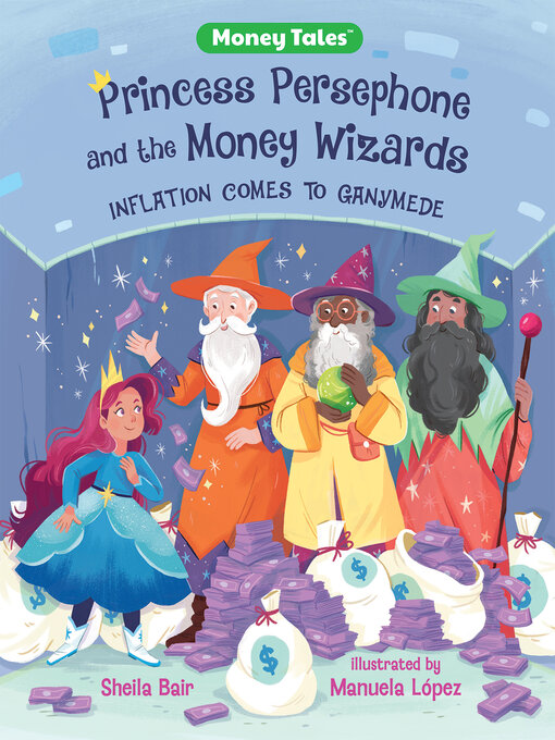 Title details for Princess Persephone and the Money Wizards by Sheila Bair - Available
